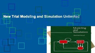 New Trial Modeling and Simulation Unlimited