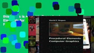 this books is available Procedural Elements for Computer Graphics For Kindle