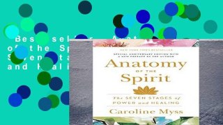 Best seller  Anatomy of the Spirit: The Seven Stages of Power and Healing  E-book