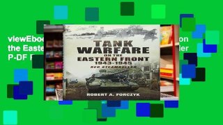 viewEbooks & AudioEbooks Tank Warfare on the Eastern Front 1943-1945: Red Steamroller P-DF Reading