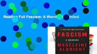 Reading Full Fascism: A Warning Unlimited