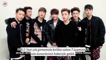iKON - iKONCERT 2016 -'SHOWTIME TOUR-' Tanıtım Videosu (Türkçe Altyazılı)