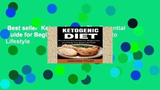 Best seller  Ketogenic Diet: The Essential Guide for Beginners to Living The Keto Lifestyle
