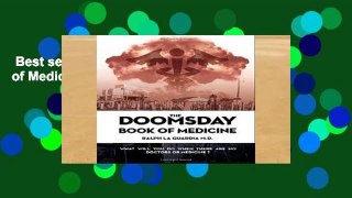 Best seller  The Doomsday Book of Medicine  Full