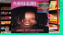 Reading Plaited Glory: For Colored Girls Who Ve Considered Braids, Locks and Twists P-DF Reading
