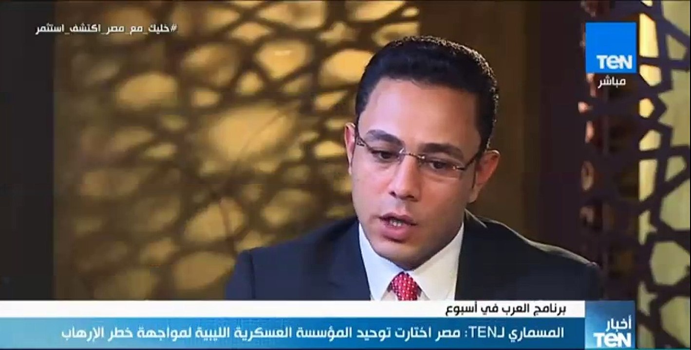 المسمارى: مصر اختارت توحيد المؤسسة العسكرية الليبية لمواجهة خطر الإرهاب