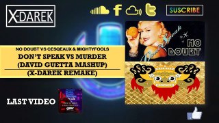 Dont Speak Vs Murder (David Guetta Ultra Miami new Mashup) (X Darek Remake)