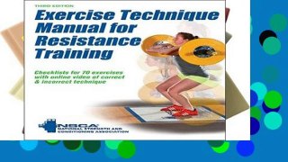 Unlimited acces Exercise Technique Manual for Resistance Training Book