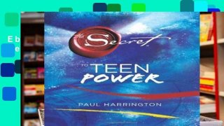 Ebook The Secret to Teen Power Full