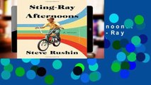View Sting-Ray Afternoons: A Memoir Ebook Sting-Ray Afternoons: A Memoir Ebook