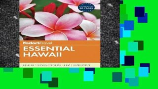 Ebook Fodor s Essential Hawaii (Full-color Travel Guide) Full
