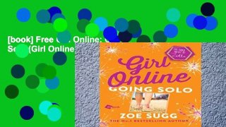 [book] Free Girl Online: Going Solo (Girl Online Book)