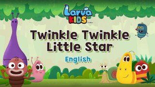 [Nursery Rhyme] Twinkle Twinkle Little Star - English - Larva KIDS