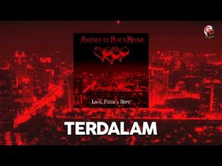 Andra And The Backbone - Terdalam (Unpluge version)