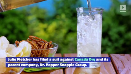 Woman Sues Canada Dry Because It Doesn't Have Any Ginger