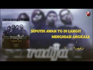 RADJA - Lepas Masa Laluku (Audio Lirik)