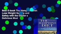 Best E-book The Hamptons Diet: Lose Weight Quickly and Safely with the Doctor s Delicious Meal