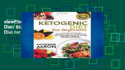 viewEbooks & AudioEbooks Ketogenic Diet: Start the Complete Ketogenic Diet for Beginners: