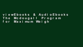 viewEbooks & AudioEbooks The Mcdougall Program for Maximum Weight Loss any format