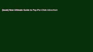 [book] New Ultimate Guide to Pay-Per-Click Advertising