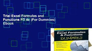 Trial Excel Formulas and Functions FD 4e (For Dummies) Ebook