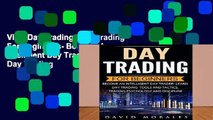 View Day Trading: Day Trading For Beginners- Become An Intelligent Day Trader. Learn Day Trading