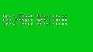 Open EBook Statistics for People Who (Think They) Hate Statistics: Excel 2007 Edition online