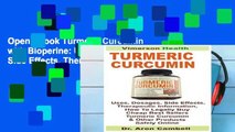 Open Ebook Turmeric Curcumin with Bioperine: Uses, Dosages, Side Effects, Therapeutic Information,