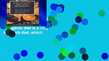 Download Video: Get Trial A ketogenic diet for beginners: A keto or ketogenic diet is a very low-carb diet, which