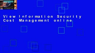 View Information Security Cost Management online