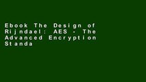 Ebook The Design of Rijndael: AES - The Advanced Encryption Standard (Information Security and