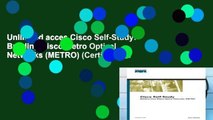 Unlimited acces Cisco Self-Study: Building Cisco Metro Optical Networks (METRO) (Certification