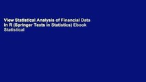 View Statistical Analysis of Financial Data in R (Springer Texts in Statistics) Ebook Statistical