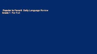 Popular to Favorit  Daily Language Review Grade 1  For Full