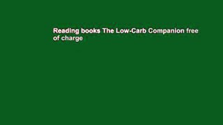 Reading books The Low-Carb Companion free of charge