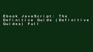 Ebook JavaScript: The Definitive Guide (Definitive Guides) Full