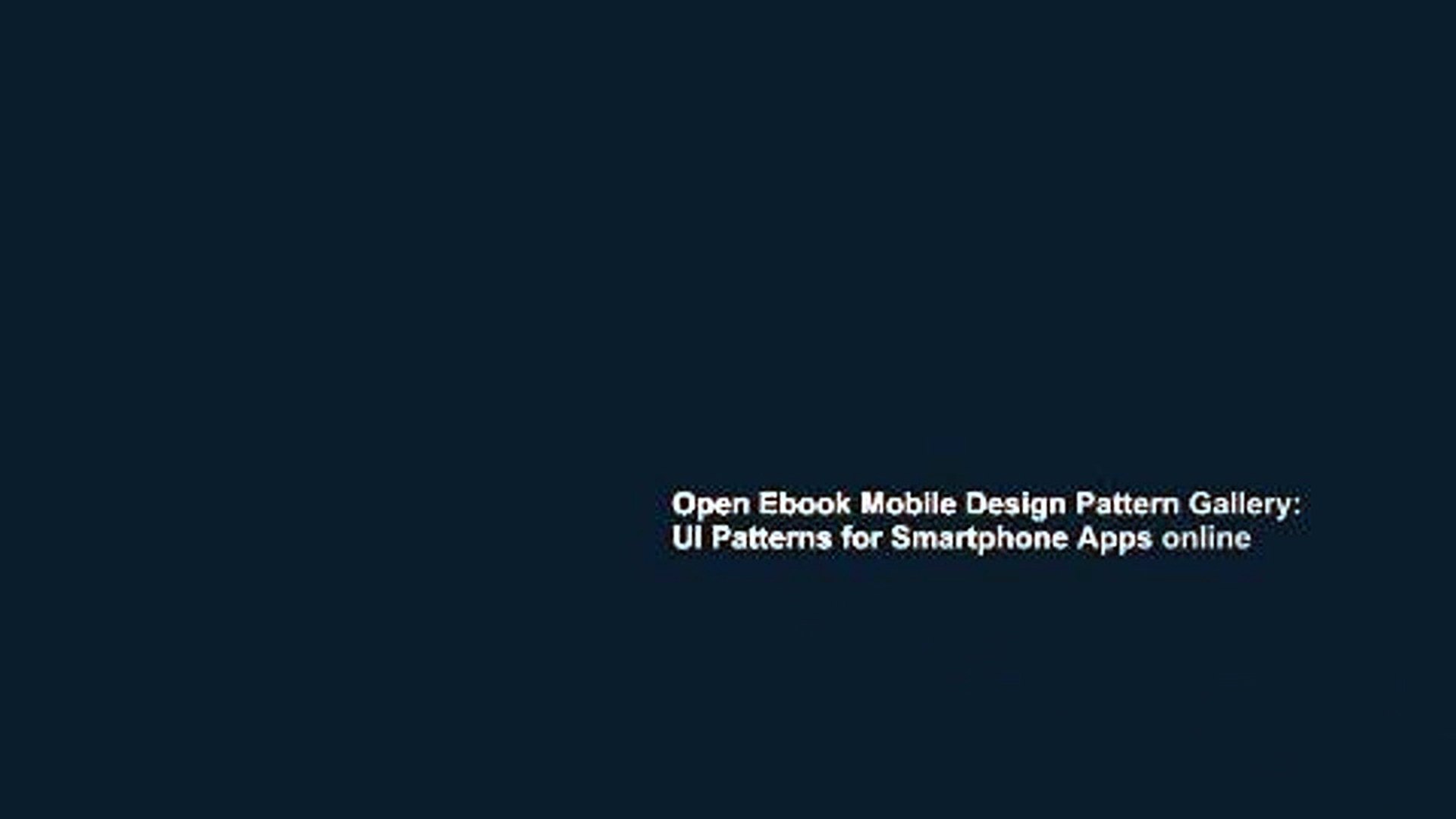 Open Ebook Mobile Design Pattern Gallery: UI Patterns for Smartphone Apps online