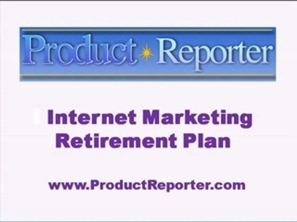 Internet Marketing Retirement Plan