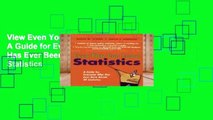 View Even You Can Learn Statistics: A Guide for Everyone Who Has Ever Been Afraid of Statistics