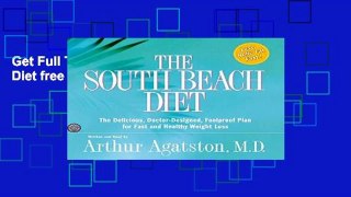 Get Full The South Beach Diet free of charge