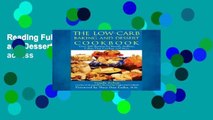 Reading Full The Low-carb Baking and Dessert Cookbook Full access