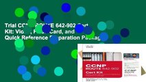 Trial CCNP ROUTE 642-902 Cert Kit: Video, Flash Card, and Quick Reference Preparation Package