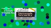 Unlimited acces Network Security: The Complete Reference (Osborne Complete Reference Series) Book