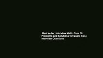 Best seller  Interview Math: Over 50 Problems and Solutions for Quant Case Interview Questions