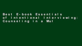 Best E-book Essentials of Intentional Interviewing: Counseling in a Multicultural World (Mindtap