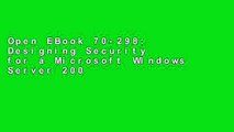 Open EBook 70-298: Designing Security for a Microsoft Windows Server 2003 Network Package