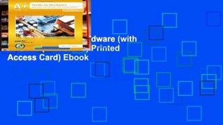 Trial A+ Guide to Hardware (with 2 Terms (12 Months) Printed Access Card) Ebook