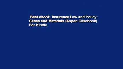 Best ebook  Insurance Law and Policy: Cases and Materials (Aspen Casebook)  For Kindle