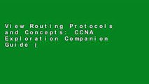 View Routing Protocols and Concepts: CCNA Exploration Companion Guide (Cisco Systems Networking