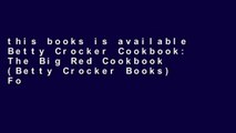 this books is available Betty Crocker Cookbook: The Big Red Cookbook (Betty Crocker Books) For Ipad